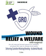 GRO Wound Relief and Welfare with Eugenol | Dehorning,Castration & mulesing wound spray | Farm & Acre Co